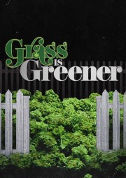 Grass is Greener-voll