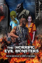 The Horrific Evil Monsters-voll