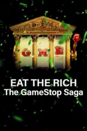 Eat the Rich: The GameStop Saga-voll