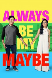Always Be My Maybe-voll