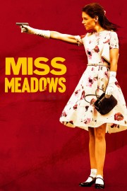 Miss Meadows-voll