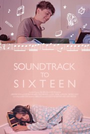 Soundtrack to Sixteen-voll