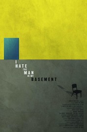 I Hate the Man in My Basement-voll