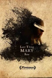 The Last Thing Mary Saw-voll