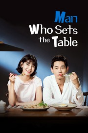Man Who Sets The Table-voll