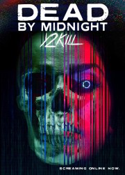 Dead by Midnight (Y2Kill)-voll