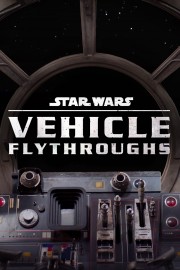 Star Wars: Vehicle Flythroughs-voll