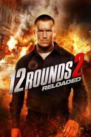 12 Rounds 2: Reloaded-voll