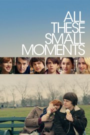 All These Small Moments-voll