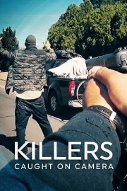 Killers: Caught on Camera-voll