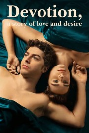 Devotion, a Story of Love and Desire-voll