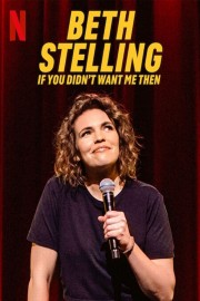 Beth Stelling: If You Didn't Want Me Then-voll