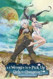Is It Wrong to Try to Pick Up Girls in a Dungeon?-voll