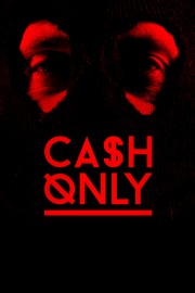 Cash Only-voll