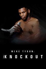 Mike Tyson: The Knockout-voll