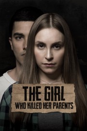 The Girl Who Killed Her Parents-voll