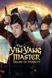 The Yin-Yang Master: Dream of Eternity-voll