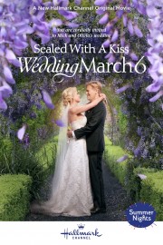 Sealed With a Kiss: Wedding March 6-voll
