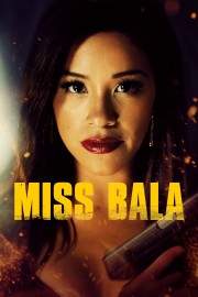 Miss Bala-voll