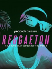 Reggaeton: The Sound That Conquered the World-voll