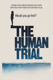 The Human Trial-voll