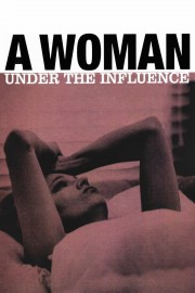 A Woman Under the Influence-voll
