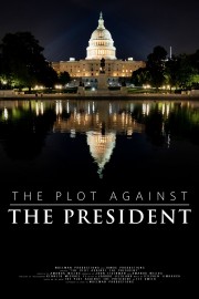 The Plot Against The President-voll