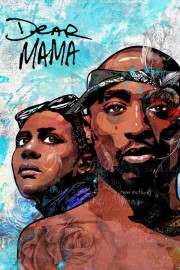 Dear Mama: The Saga of Afeni and Tupac Shakur-voll