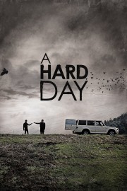 A Hard Day-voll