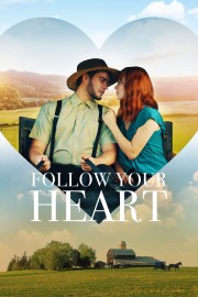 Follow Your Heart-voll