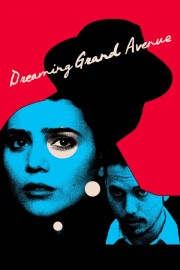 Dreaming Grand Avenue-voll