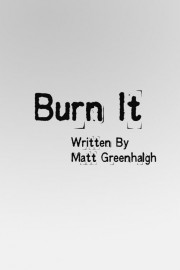 Burn It-voll
