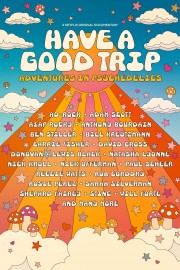Have a Good Trip: Adventures in Psychedelics-voll