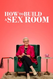 How To Build a Sex Room-voll