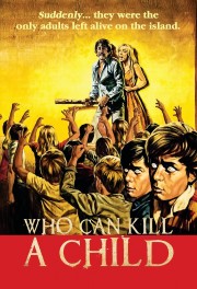 Who Can Kill a Child?-voll