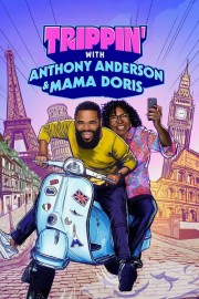 Trippin' with Anthony Anderson and Mama Doris-voll