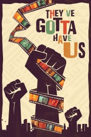 Black Hollywood: 'They've Gotta Have Us'-voll