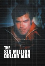 The Six Million Dollar Man-voll