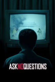 Ask No Questions-voll