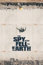 The Spy Who Fell to Earth-voll