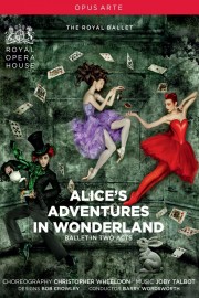 Alice's Adventures in Wonderland (Royal Opera House)-voll
