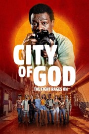 City of God: The Fight Rages On-voll