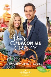 You're Bacon Me Crazy-voll