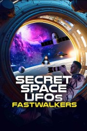 Secret Space UFOs: Fastwalkers-voll