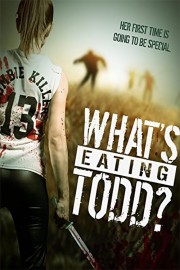 What's Eating Todd?-voll