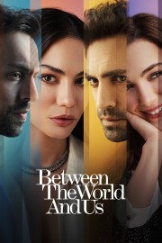 Between the World and Us-voll