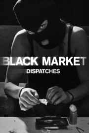 Black Market: Dispatches-voll