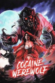 Cocaine Werewolf-voll