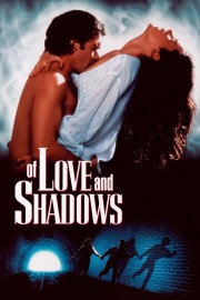 Of Love and Shadows-voll