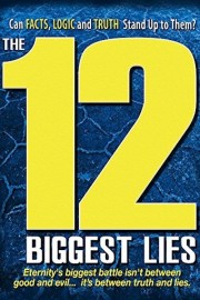 The 12 Biggest Lies-voll